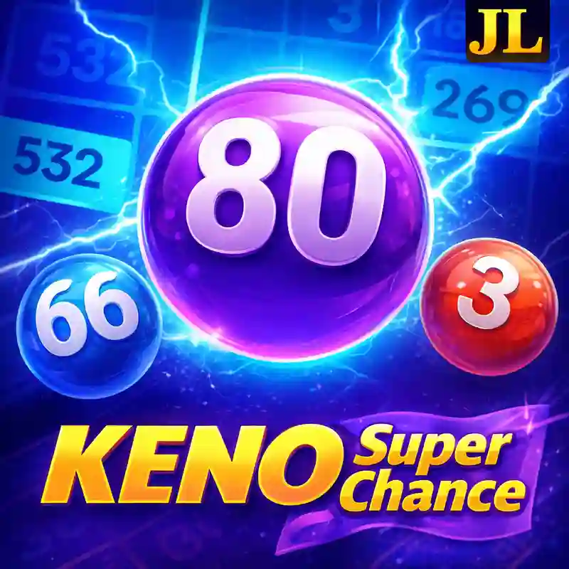 Keno Super Chance Game Poster phswerte99